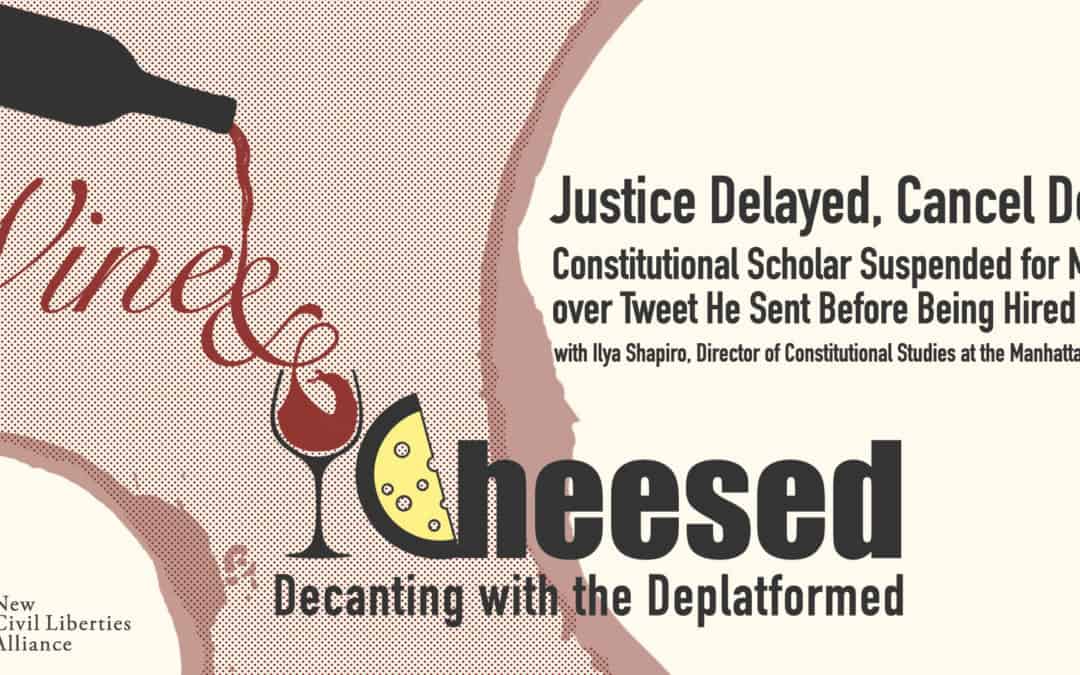 Justice Delayed, Cancel Denied: Constitutional Scholar Suspended for Months over Tweet